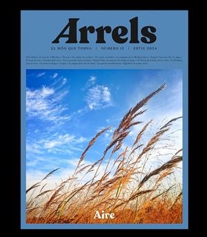 REVISTA ARRELS 15 (ESTIU 2024) | RAR15 | AAVV