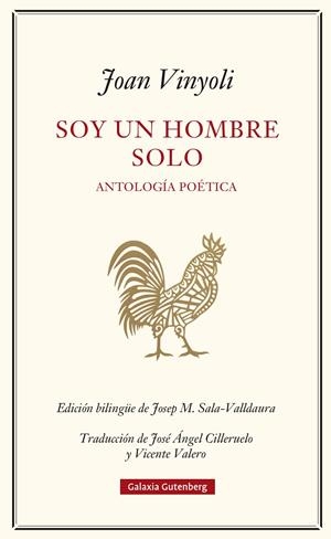 SOY UN HOMBRE SOLO (ED. BILINGÜE) | 9788419738769 | VINYOLI, JOAN