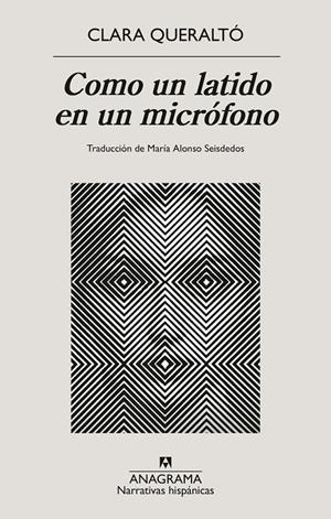 COMO UN LATIDO EN UN MICRÓFONO (CAST) | 9788433927095 | QUERALTÓ, CLARA