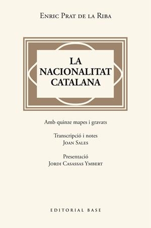 NACIONALITAT CATALANA, LA | 9788410131446 | PRAT DE LA RIBA, ENRIC