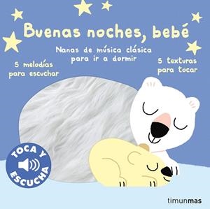 BUENAS NOCHES, BEBÉ. TOCA Y ESCUCHA (CAST) | 9788408280392 | BILLET, MARION