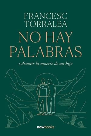 NO HAY PALABRAS (CAST) | 9788416245703 | TORRALBA, FRANCESC