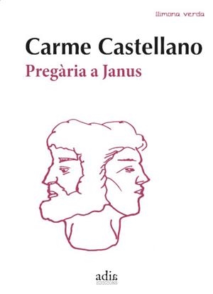 PREGÀRIA A JANUS | 9788412827026 | CASTELLANO, CARME