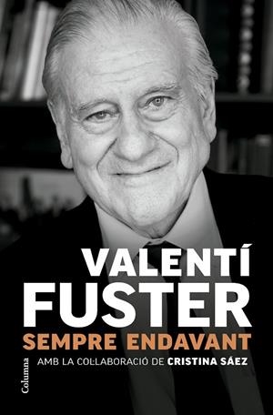 SEMPRE ENDAVANT (CAT) | 9788466431705 | FUSTER, VALENTÍ