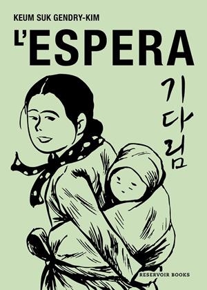ESPERA, L' (CAT) | 9788419940575 | GENDRY-KIM, KEUM SUK