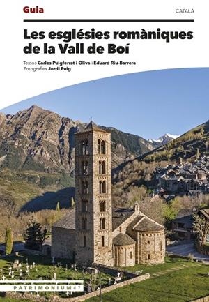 ESGLÉSIES ROMÀNIQUES DE LA VALL DE BOÍ, LES (CAT) | 9788410127487 | PUIGFERRAT I OLIVA, CARLES / RIU-BARRERA, EDUARD