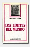 LIMITES DEL MUNDO, LOS | 9788434487208 | TRIAS, EUGENIO