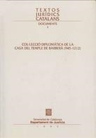 COL.LECCIO DIPLOMATICA DE LA CASA DEL TEMPLE BARBE | 9788439343578 | DEP. JUSTICIA