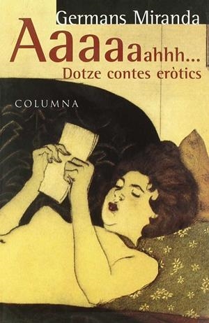 AAAAAHHH... DOTZE CONTES EROTICS | 9788483005125 | GERMANS MIRANDA