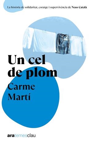 CEL DE PLOM, UN | 9788411731522 | MARTÍ, CARME