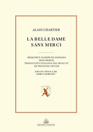 BELLE DAME SANS MERCI, LA  | 9788416726295 | CHARTER, ALAIN / MARFANY, MARTA (ED. CRÍTICA)