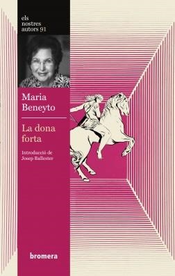DONA FORTA, LA | 9788413587042 | BENEYTO, MARIA
