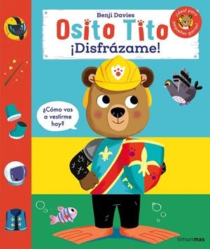 OSITO TITO. ¡DISFRÁZAME! (CAST) | 9788408291633 | DAVIES, BENJI