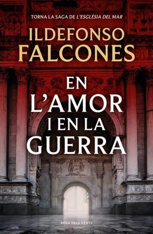 EN L'AMOR I EN LA GUERRA (CAT) | 9788419756633 | FALCONES, ILDEFONSO
