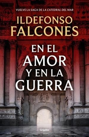 EN EL AMOR Y EN LA GUERRA (CAST) | 9788425369575 | FALCONES, ILDEFONSO