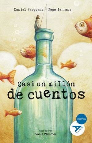 CASI UN MILLÓN DE CUENTOS | 9788414041031 | NESQUENS, DANIEL / SERRANO, PEPE
