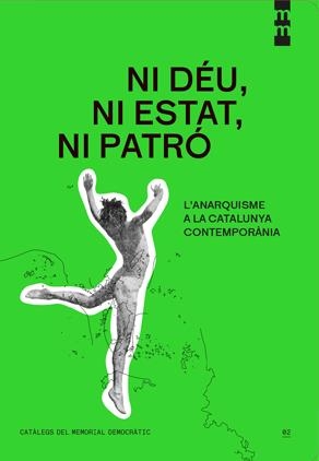 NI DÉU, NI ESTAT, NI PATRÓ | 9788410144903 | VIZCAÍNO ESTEVAN, TONO / GARAU ROLANDI, MIGUEL