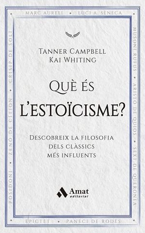 QUÈ ÉS L'ESTOÏCISME? (CAT) | 9788419870971 | CAMPBELL, TANNER / WHITING, KAI