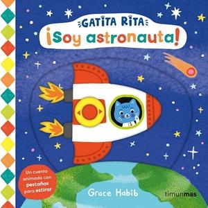 GATITA RITA. ¡SOY ASTRONAUTA! (CAST) | 9788408293484 | HABIB, GRACE