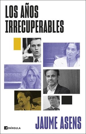 AÑOS IRRECUPERABLES, LOS (CAST) | 9788411003292 | ASENS, JAUME