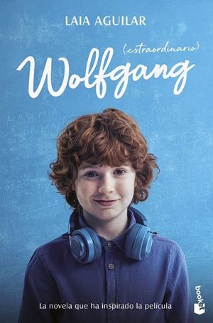 WOLFGANG (EXTRAORDINARIO) | 9788408298960 | AGUILAR, LAIA