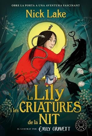 LILY I LES CRIATURES DE LA NIT, LA (CAT) | 9788410323131 | LAKE, NICK / GRAVETT, EMILY