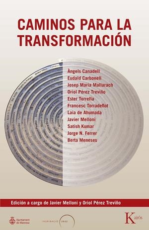 CAMINOS PARA LA TRANSFORMACIÓN (CAST) | 9788411211819 | MELLONI, JAVIER / PÉREZ TREVIÑO, ORIOL (EDS.)