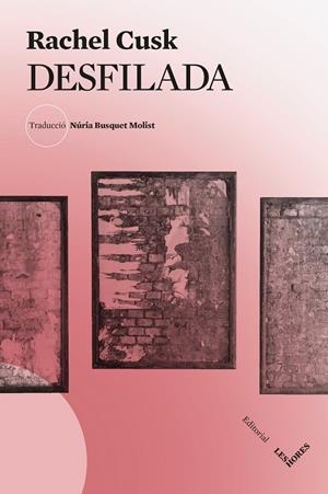 DESFILADA (CAT) | 9788412901658 | CUSK, RACHEL