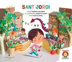 SANT JORDI (DÀMARIS GELABERT) | 9788419747778 | CANAL, EULÀLIA / GELABERT, DÀMARIS / SERRA, SEBASTIÀ