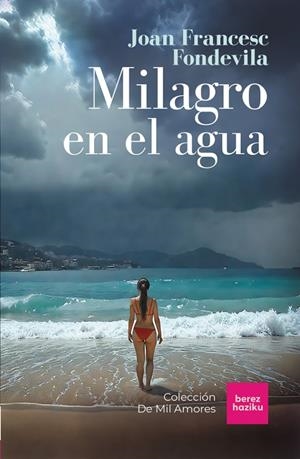MILAGRO EN EL AGUA | 9788412738841 | FONDEVILA,  JOAN FRANCESC