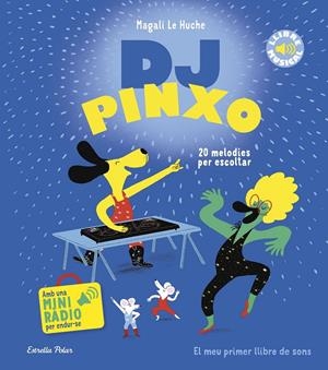 DJ PINXO. LLIBRE MUSICAL (CAT) | 9788413899565 | LE HUCHE, MAGALI