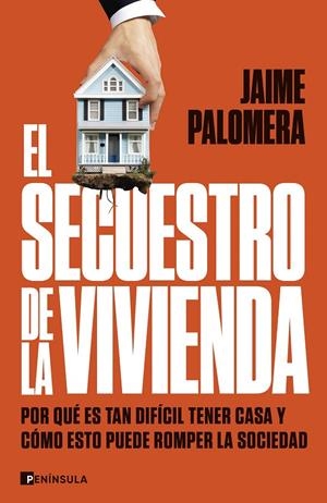 SECUESTRO DE LA VIVIENDA, EL (CAST) | 9788411003582 | PALOMERA, JAIME