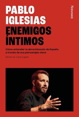 ENEMIGOS ÍNTIMOS | 9788410180376 | IGLESIAS, PABLO