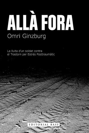ALLÀ FORA | 9788410131170 | GINZBURG, OMRI