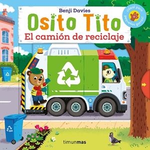 OSITO TITO. EL CAMIÓN DE RECICLAJE (CAST) | 9788408292753 | DAVIES, BENJI