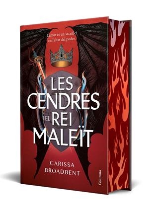 CENDRES I EL REI MALEÏT, LES | 9788466433792 | BROADBENT, CARISSA
