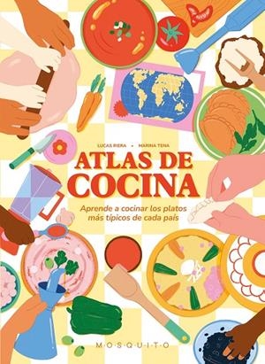 ATLAS DE COCINA (CAST) | 9788410417168 | RIERA, LUCAS / TENA, MARINA