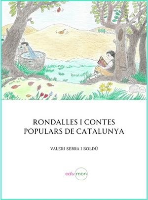 RONDALLES I CONTES POPULARS DE CATALUNYA | 9788410170001 | SERRA I BOLDÚ, VALERI