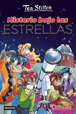 MISTERIO BAJO LAS ESTRELLAS (CAST) | 9788408298052 | STILTON, TEA