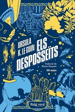 DESPOSSEÏTS, ELS (EDICIÓ 50 ANYS) | 9788419206244 | LE GUIN, URSULA K.