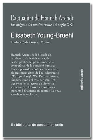 ACTUALITAT DE HANNAH ARENDT, L' | 9791387680039 | YOUNG-BRUEHL, ELISABETH
