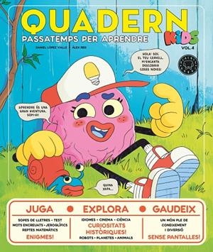 QUADERN KIDS VOL.4 | 9788410323568 | LÓPEZ VALLE, DANIEL / RED, ÀLEX