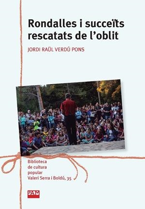 RONDALLES I SUCCEÏTS RESCATATS DE L'OBLIT | 9788491913504 | VERDÚ PONS, JORDI RAÜL