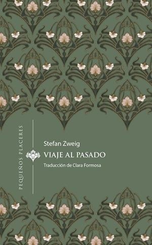 VIAJE AL PASADO (CAST) | 9788412983715 | ZWEIG, STEFAN