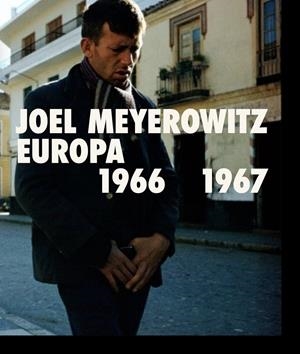 EUROPA 1966-1967 | 9788410024304 | MEYEROWITZ, JOEL