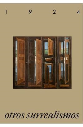 1924. OTROS SURREALISMOS | 9788498448917 | COIXET, ISABEL / DIEGO, ESTRELLA DE