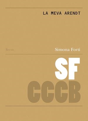 MEVA ARENDT // MY ARENDT, LA (CAT-ANG) | 9788409688111 | FORTI, SIMONA