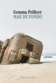 MAR DE FONDO | 9788412710038 | PELLICER, GEMMA