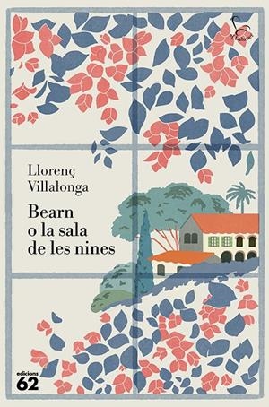BEARN O LA SALA DE LES NINES | 9788429782622 | VILLALONGA, LLORENÇ
