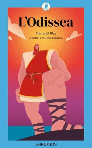 ODISSEA, L' (ADAPT.) | 9788424675639 | BLAY, MERITXELL - ESPINOSA, GENIE (IL.)